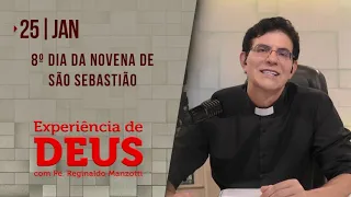 Experiência de Deus | 25-01-2022 | 8º Dia da Novena de São Sebastião