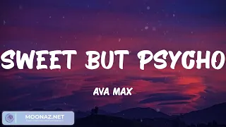 Ava Max - Sweet but Psycho (Lyric Video) | Toned and I, Anne-Marie,...