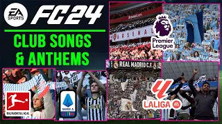 EA SPORTS FC 24 | ALL 38 CLUB SONGS ft. NEW ANTHEMS, MUSIC & MORE