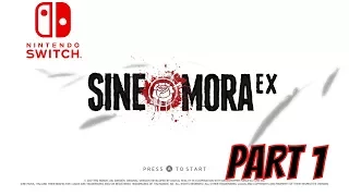 NINTENDO SWITCH SINE MORA EX PART 1