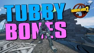 BORDERLANDS 2 - TUBBY BONES AND DOUBLE 20 DICE ROLL!!!