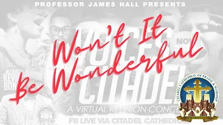 James Hall Presents The Voices Of Citadel: Won’t It Be Wonderful