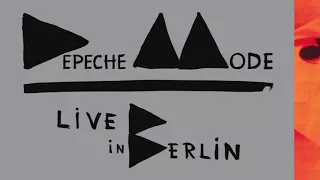 Depeche Mode - Live in Berlin [Audio]