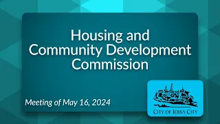 Housing and Community Development Commission Meeting of May 16, 2024