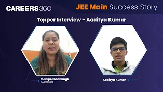 JEE Main 2024 January Session Topper Interview- Aaditya Kumar