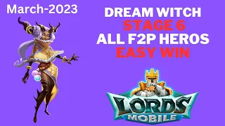 Limited Challenge | Saving Dreams - Stage 6 |Dream Witch | Final Stage | Lords Mobile