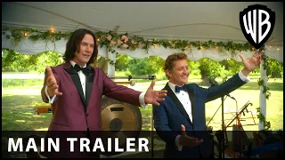 Bill & Ted Face the Music - Main Trailer - Warner Bros. UK