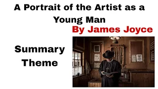 A Portrait of the Artist as a Young Man by James Joyce Summary and Theme in (Urdu) (Hindi) part 2.