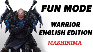 Fun Mode - Warrior (Mashinima Edition) English Version 1.0