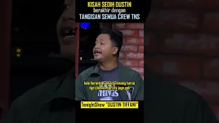 KISAH SEDIH DUSTIN berakhir dengan TANGISAN SEMUA CREW TNS #tonightshow #tns #vincent #desta