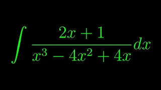 Integral of (2x+1)/(x^3 - 4x^2 + 4x)