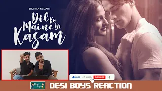 Dil Ko Maine Di Kasam Video | Amaal M Ft.Arijit S | Asim R,Himanshi K| Desi Boys Reactions