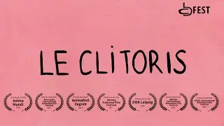 Le clitoris - Animated Documentary (2016) by Lori Malépart-Traversy