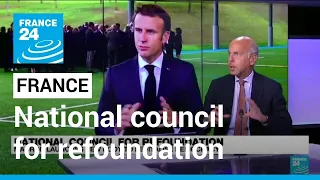 National council for refoundation: Macron launches new body to revitalise democracy • FRANCE 24