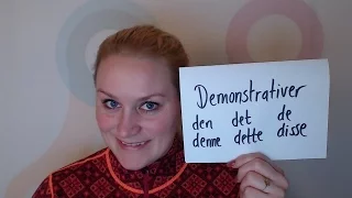 Video 59 Demonstrativer DEN/DENNE-DET/DETTE-DE/DISSE