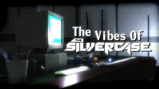 The Vibes of The Silver Case