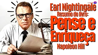 Pense e Enriqueça, de Napoleon Hill. Versão resumida por Earl Nightingale. (áudio melhorado)