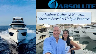 Absolute Yachts: Navetta 58 "Stem to Stern" Tour & Unique Features ! Call/Text Chris: (561) 285-1212