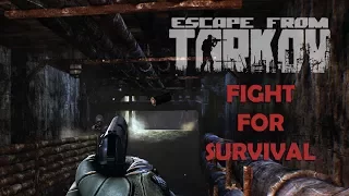 Escape From Tarkov - Alpha: S2 - E28 | Fight for Survival