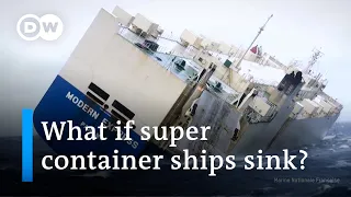 Mega container ships — what if they threaten to sink? How can this be prevented? | DW News