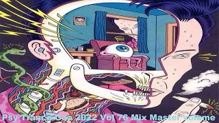 Psy Trance Goa 2022 Vol 76 Mix Master volume