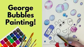 George from Peppa Pig: Watercolor Bubbles Painting!