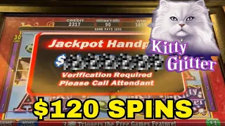 HIGH LIMIT KITTY GLITTER! up to $120 spins!