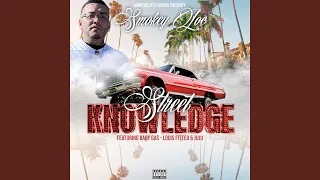 Street Knowledge (feat. Baby Gas, Louis Fitted & JuJu)