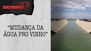 Como a transposição do Rio São Francisco beneficiou os nordestinos? | DOCUMENTO JP