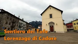 Troi dei Tofe, Lorenzago di Cadore