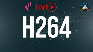 H264 | LIVE | Davinci Resolve ITA