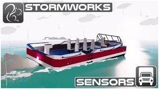 Stormworks - Ep 4 - Adding Sensors