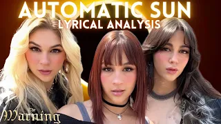 The Warning Automatic Sun Lyric Reaction, Meaning & Analysis