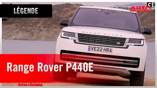 Essai légende - Range Rover P440E : le retour du roi !