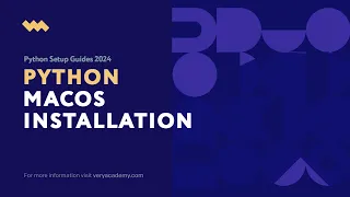 Python MacOS Installation | Python Setup Guides 2024