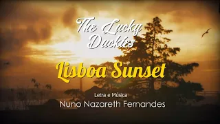 Lisboa Sunset - The LUCKY DUCKIES (new original single 2020)