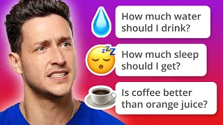 Is Coffee Better than Orange Juice? (Lightning Round with Doctor Mike)