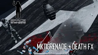 Space Engineers - Mk2 Frag Grenade and DeathFX (Mod first look)