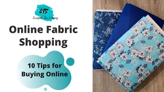 Online Fabric Shopping | 10 Tips for Buying Fabric Online