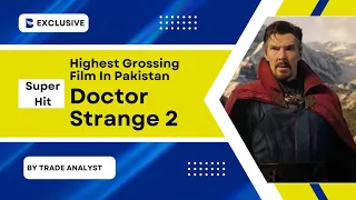 Doctor Strange Lifetime Box Office Collections Pakistan | Highest Grossing Film