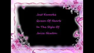 Just Karaoke - Queen Of Hearts - In The Style Of Juice Newton - With Background Vocals