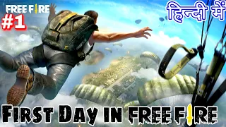 First Day in Free Fire #1 Hindi New Update India official event Game Definition Garena hack diamond