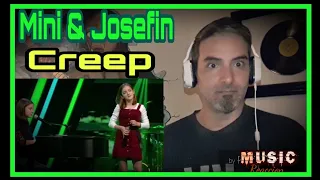 Mini & Josefin - Creep