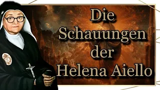 Helena Aiello, beeindruckende Prophetien zur Endzeit