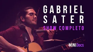 Gabriel Sater - Ao Vivo em São Paulo - MINIDocs®