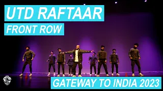{First Place} UTD Raftaar | Front Row | Gateway to India 2023