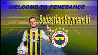 Welcome to Fenebahçe - Sebastian Szymański 🟡🔵 Best Goals, Skills & Passes