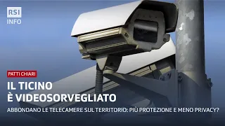 Il Ticino è videosorvegliato | Patti Chiari | RSI Info
