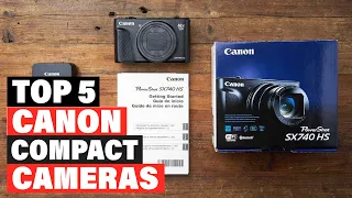 Best Canon Compact Cameras in 2024 (Top 10 Picks)