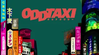 1 HOUR Odd Taxi FULL OPENING "ODDTAXI" by Skirt and PUNPEE - オッドタクシーOP